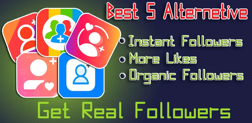 Best 5 plus followers 4 alternative